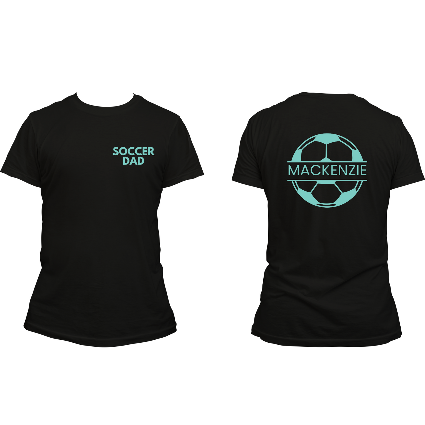 [CUSTOM ORDER] Soccer Mom, Dad, Alliance T-Shirt - Turquoise Custom - Bella + Canvas Unisex T-Shirt